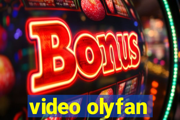 video olyfan